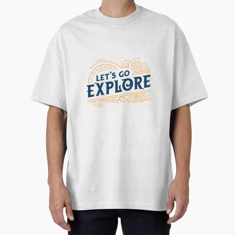 Lets Go Explore Vintage Quote T-Shirt